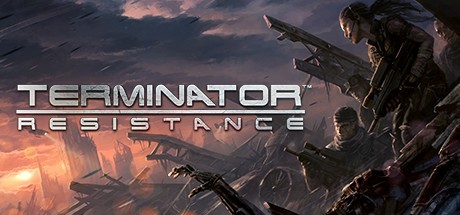 《终结者：抵抗 Terminator: Resistance》中文汉化版百度云迅雷下载v2.0