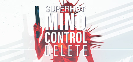 《燥热：心灵控制删除 SUPERHOT: MIND CONTROL DELETE》中文版百度云迅雷下载