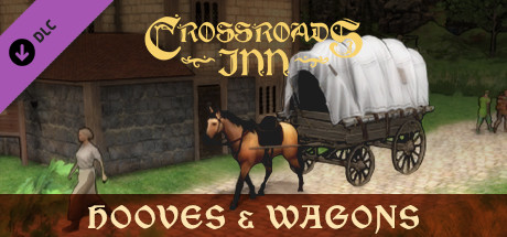 《十字路酒店 Crossroads Inn》英文版百度云迅雷下载集成Hooves and Wagons DLC
