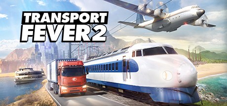 《疯狂运输2 Transport Fever 2》中文版百度云迅雷下载集成Spring升级