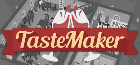 《美食制造者：餐厅模拟器 TasteMaker: Restaurant Simulator》英文版百度云迅雷下载20220812