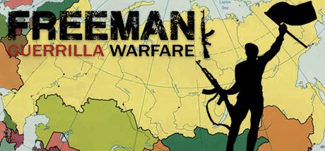 《自由人:游击战争 Freeman: Guerrilla Warfare》中文汉化版【v0.211】