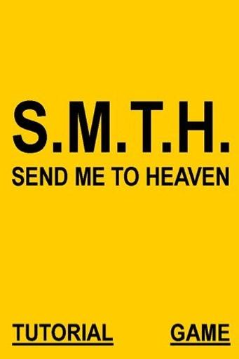 S.M.T.H.送我上西天 Send Me To Heaven安卓版下载