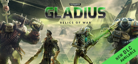 《战锤40K：格雷迪厄斯-遗迹之战 Warhammer 40,000: Gladius - Relics of War》中文版百度云迅雷下载整合机械神教DLC